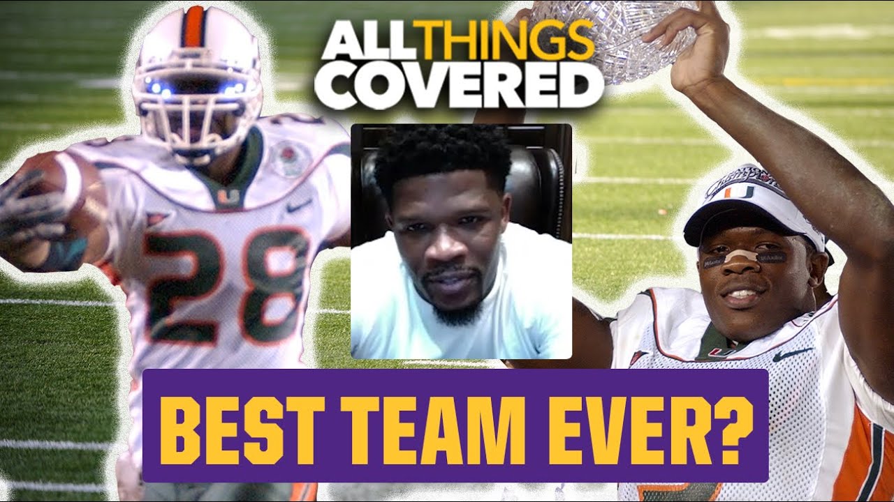ANDRE JOHNSON INSISTS THE 2001 MIAMI HURRICANES ARE THE BEST COLLEGE FOOTBALL TEAM OF ALL TIME