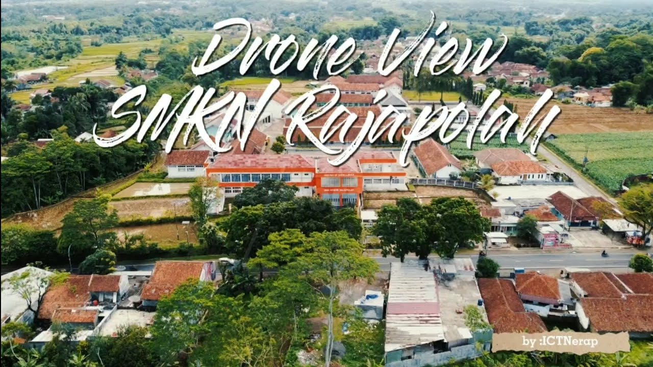 Drone View SMKN Rajapolah Tasikmalaya