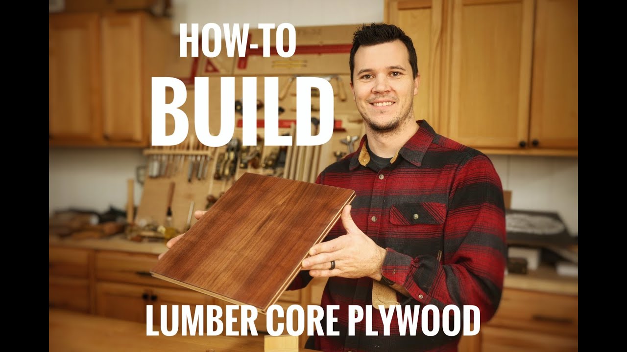 DIY Plywood - Shop Sawn Veneer With Lumber Core