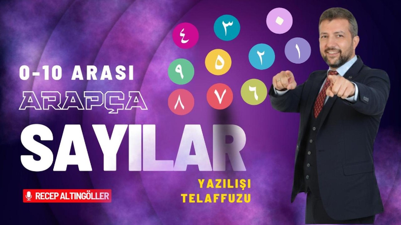 Arapça Sayılar Yazılış ve Telaffuz (0-10)