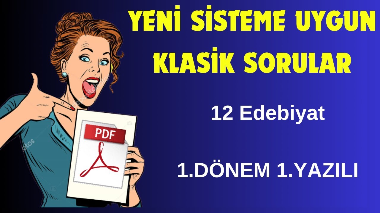 12. SINIF EDEBİYAT 1. DÖNEM 1. YAZILI 2023 - Açık Uçlu Soru - Klasik Yazılı (Yeni Sisteme Uygun)
