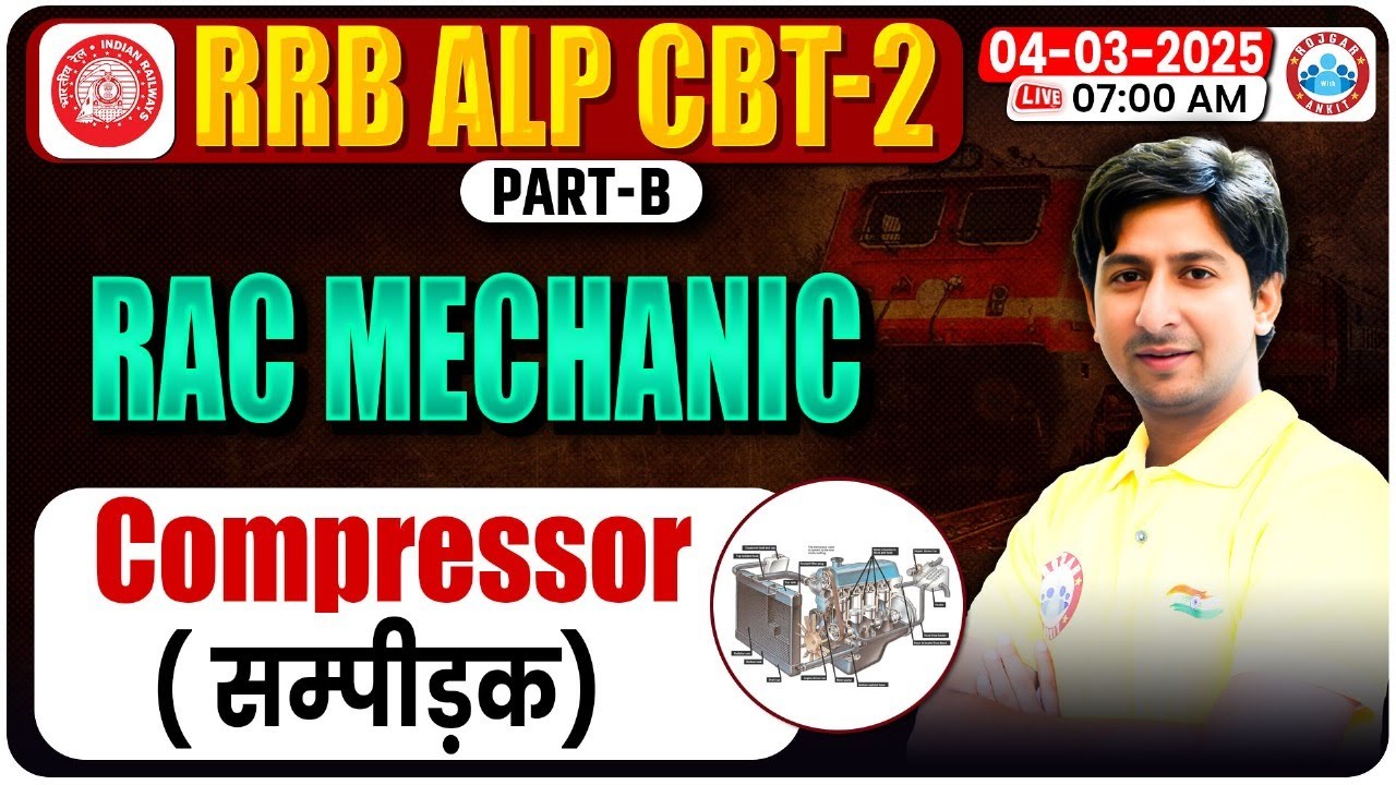 RRB ALP CBT-2 RAC Mechanic Class | Compressor Machine | RRB ALP Mechanical Engineering Class