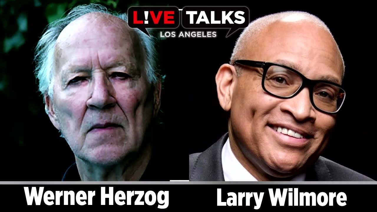 Werner Herzog in conversation with Larry Wilmore at Live Talks Los Angeles