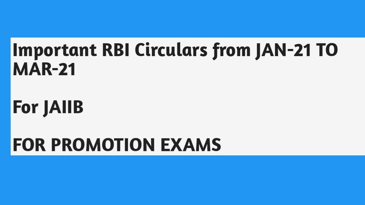 Important RBI Circulars From JAN-2021 To MAR-21