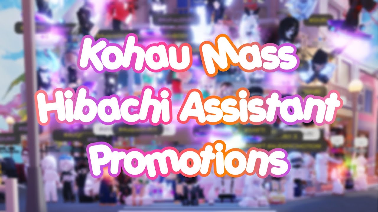 Kohau Shift Hibachi Assistant Promotions | SHC POV