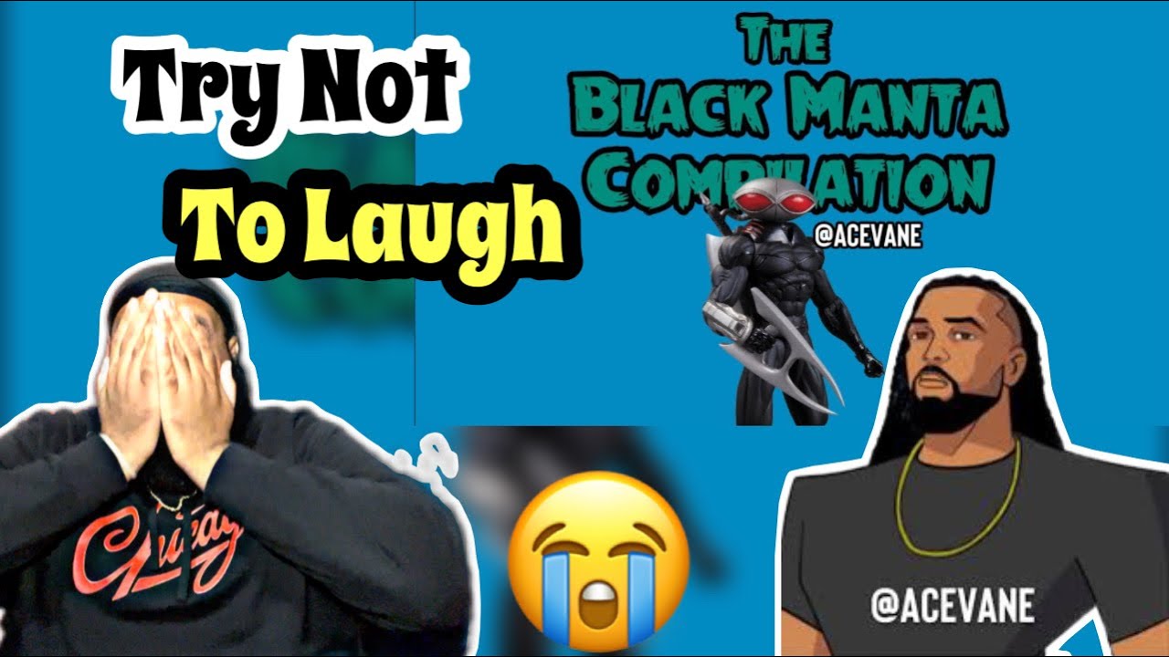 ACEVANE - The Black Manta Compilation | REACTION | TRY NOT TO LAUGH