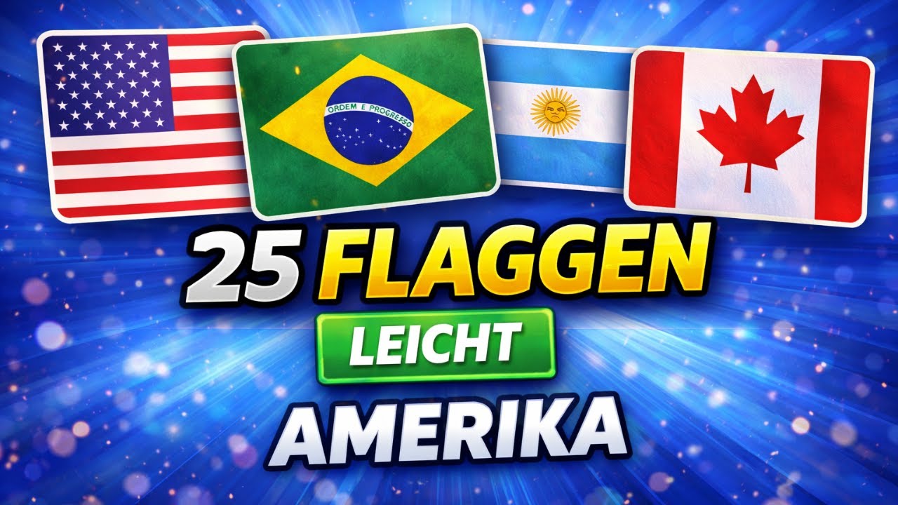 Errate 25 FLAGGEN aus Amerika 🇺🇸🇲🇽– FLAGGEN QUIZ für Anfänger🏳️‍🌍