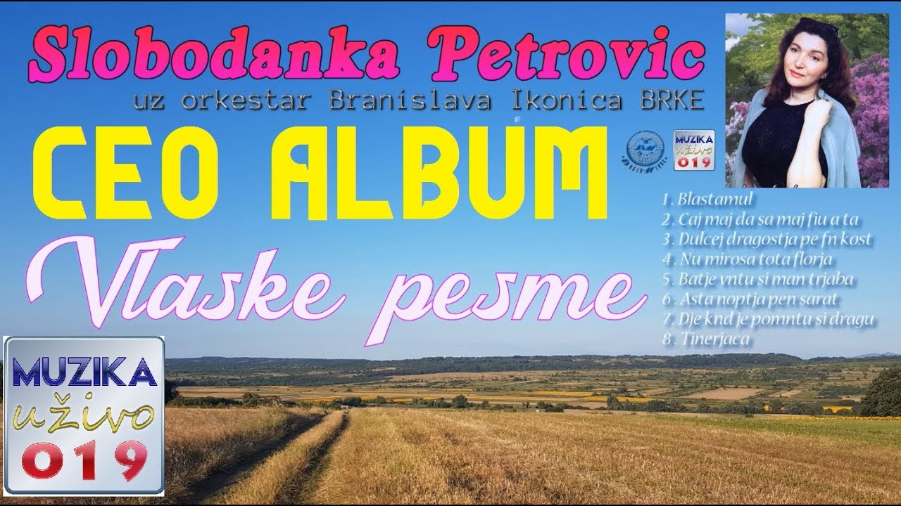 Slobodanka Petrovic - Vlaske pesme CEO ALBUM // MuzikaUzivo019
