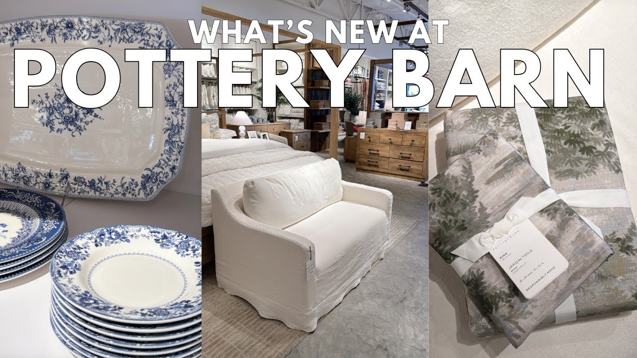 Pottery Barn Spring 2025 | Pottery Barn Home Decor Shop With Me | Williams Sonoma Shop With Me.