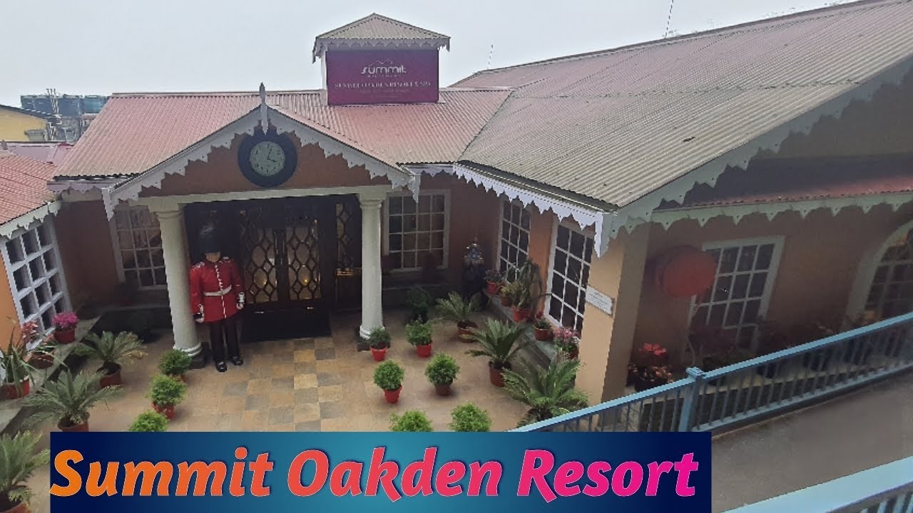 Summit Oakden Resort & Spa || Darjeeling Hotel Review || Bangla Vlog || Payel Bhattacharjee ||