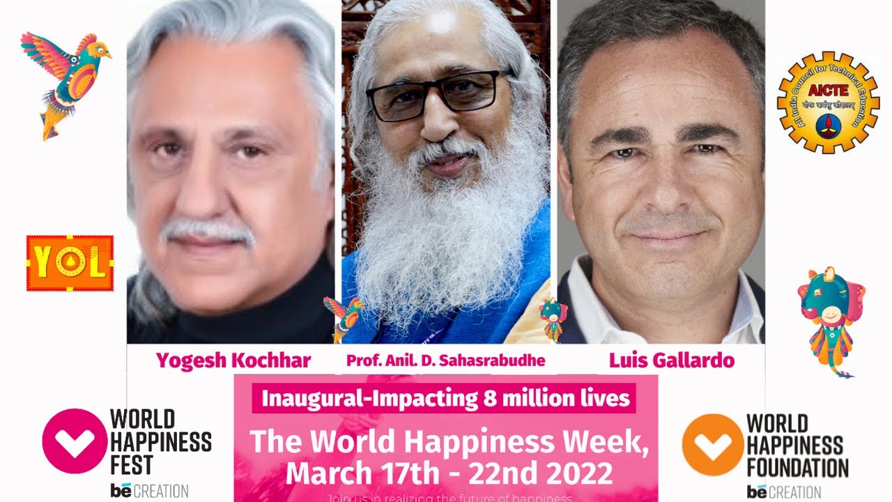 Anil Sahasrabhude, Yogesh Kochhar, Luis Gallardo on educating for happiness