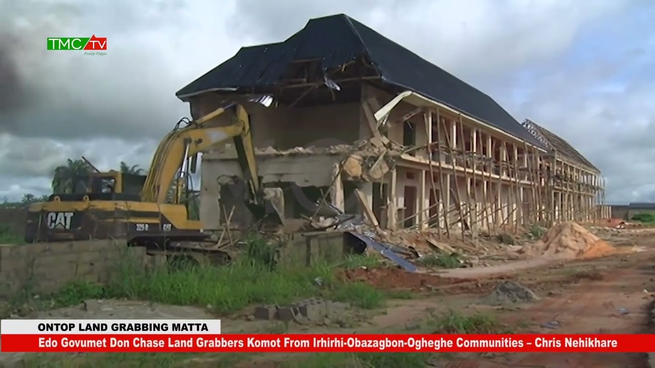 Edo Govumet Don Chase Land Grabbers Komot From Irhirhi Obazagbon Ogheghe Communities