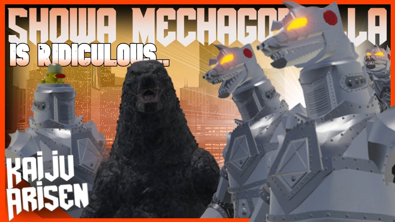 SHOWA MECHAGODZILLA Is RIDICULOUS... | Kaiju Arisen