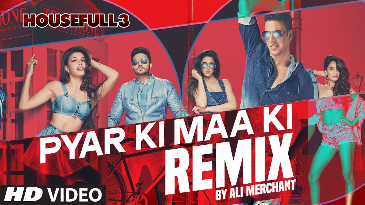 Pyar Ki REMIX Full Video Song | Ali Merchant | HOUSEFULL 3 | Shaarib & Toshi |