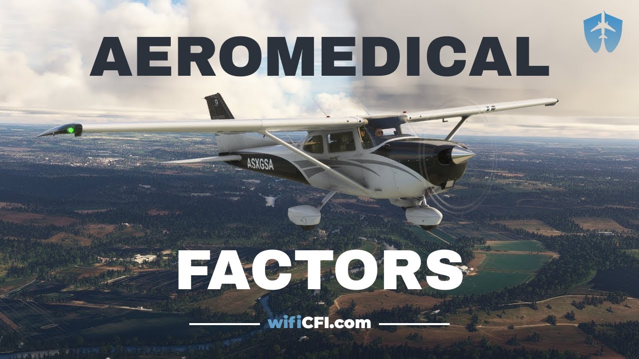Aeromedical Factors