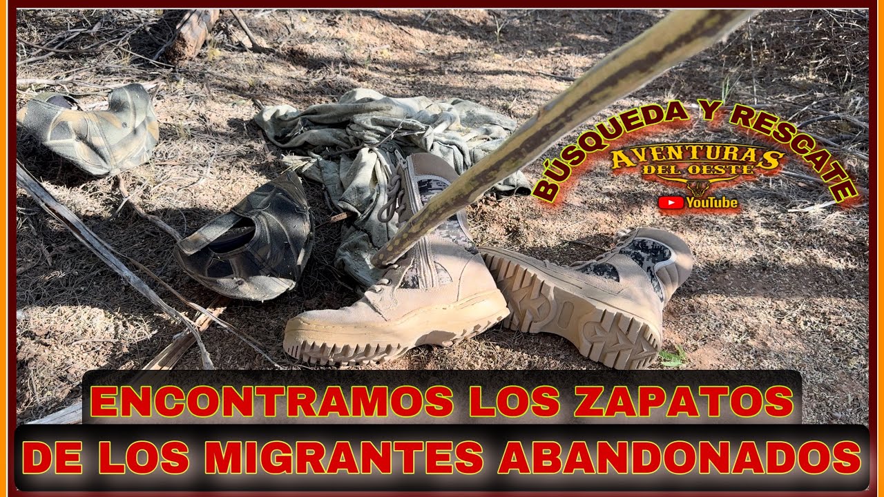 AVENTURA 446 ENCONTRAMOS LOS ZAPATOS DE LAS MUJERES QUE FUERON ABANDONADAS EN EL DESIERTO