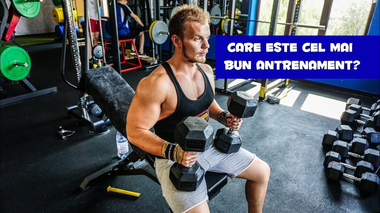 Care este cel mai bun Antrenament?