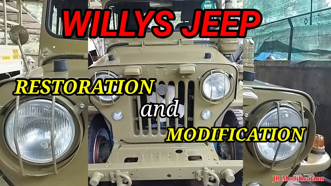 willys restoration and modification