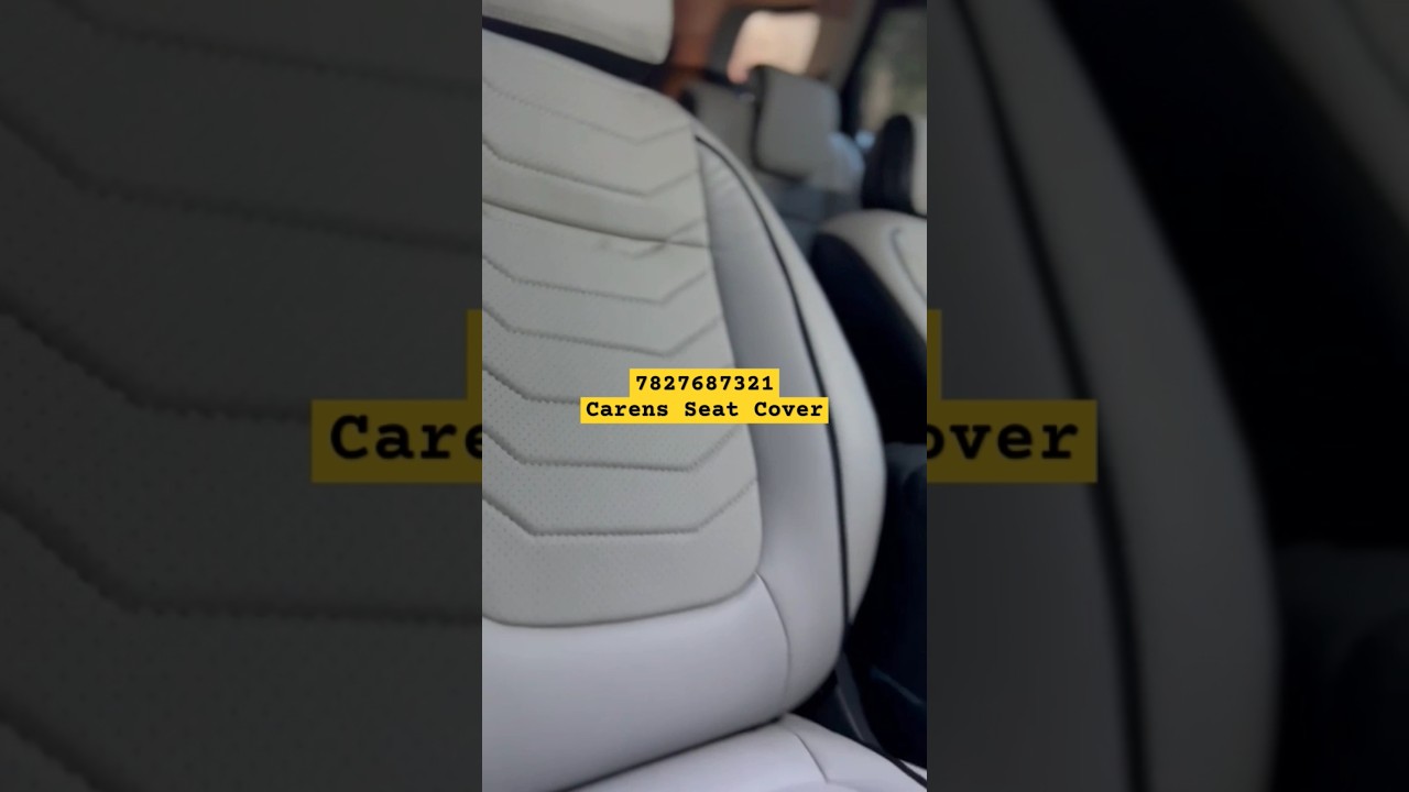 KIA CARENS Seat Covers: The Ultimate Upgrade🔥Kia Carens Airbag Friendly Seat Cover