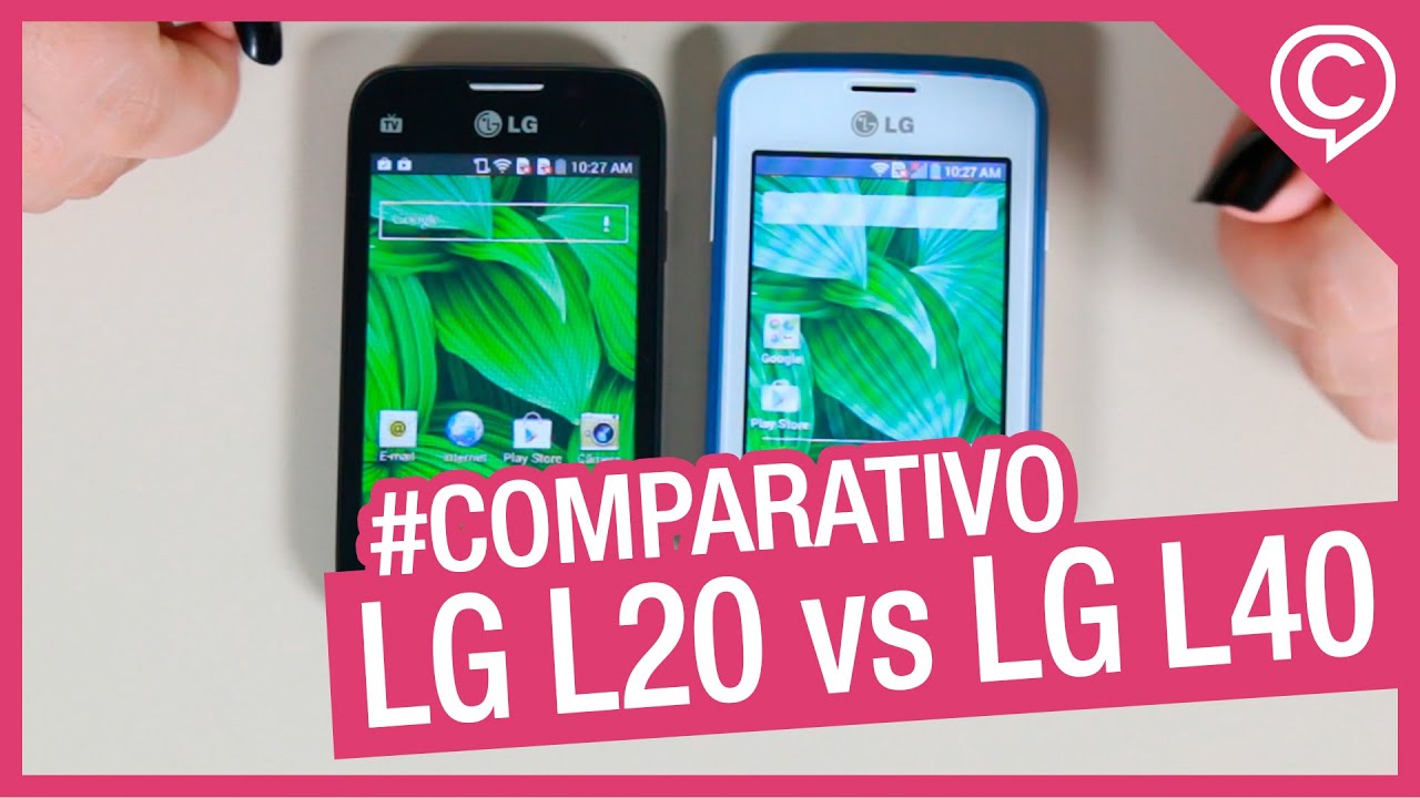 LG L20 vs LG L40 [Comparativo] - Cissa Magazine