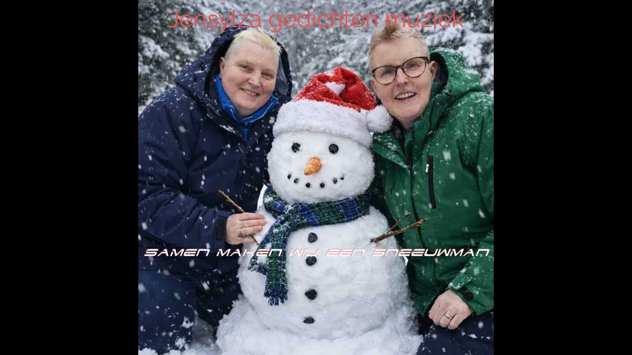 Jensylza gedichten muziek - Samen maken wij een sneeuwman