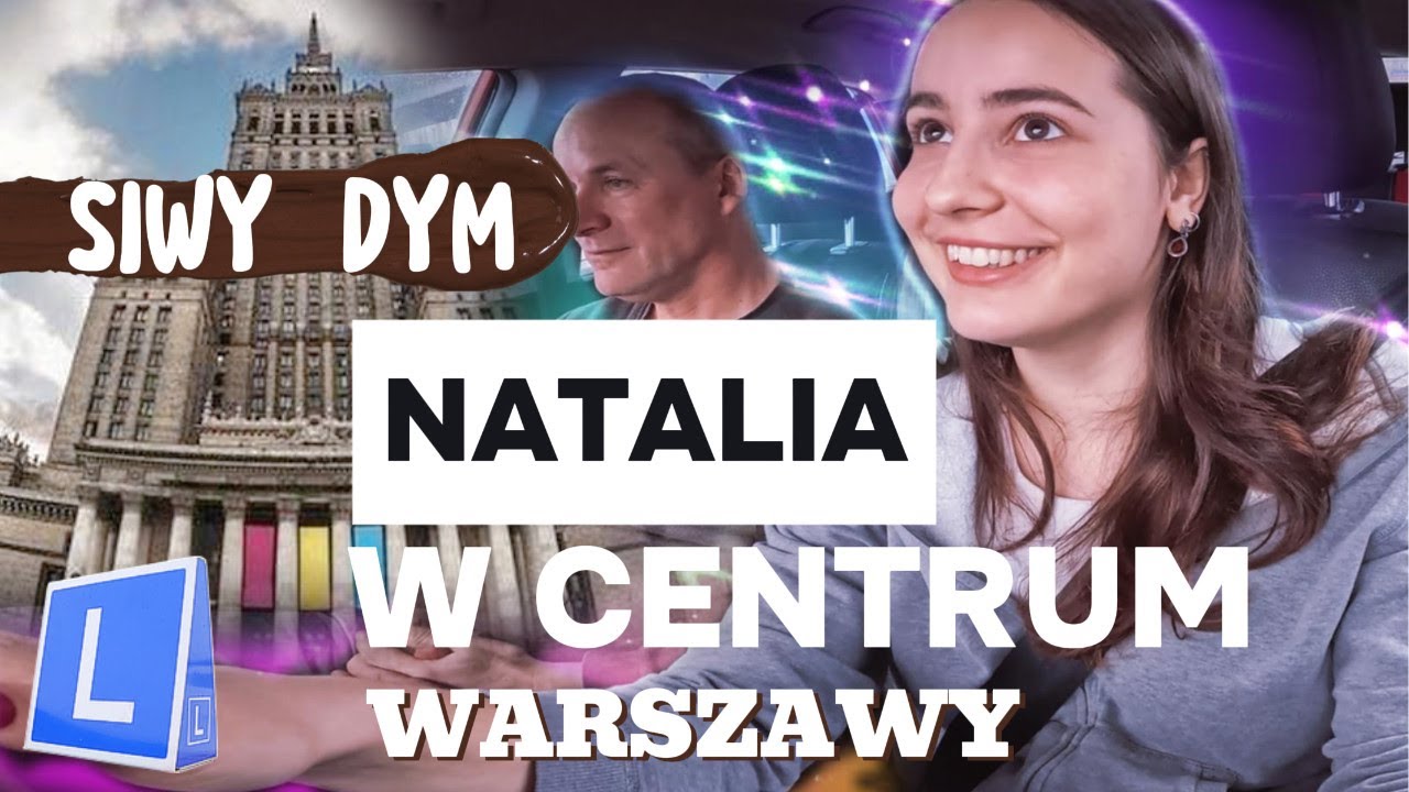 Siwy dym. Natalia jedzie do centrum Warszawy. Lekcja 28,29