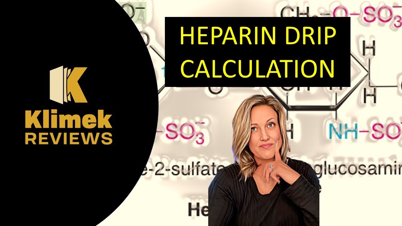 HEPARIN DRIP CALCULATION MADE EASY