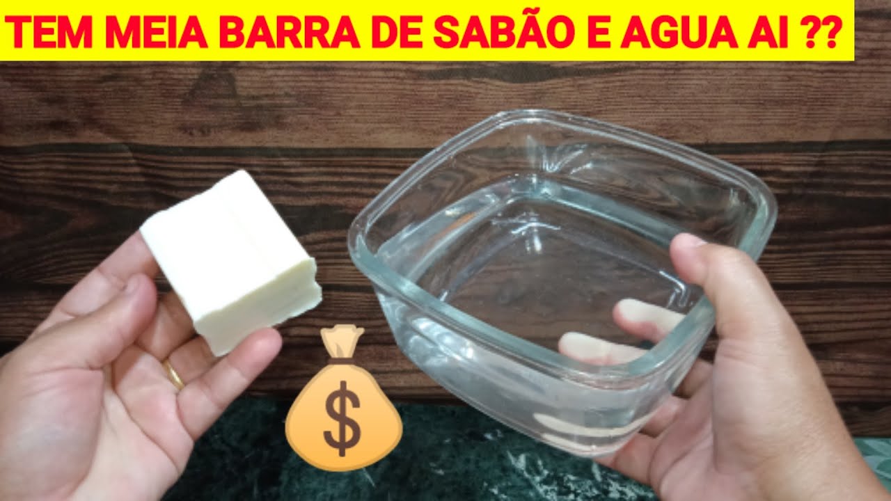 💰 TEM MEIA BARRA DE SABÃO E ÁGUA AI ??PORQUE NÃO FIZ ISSO ANTES AGORA SO FAÇO ASSIM - RECEITAS DA BO