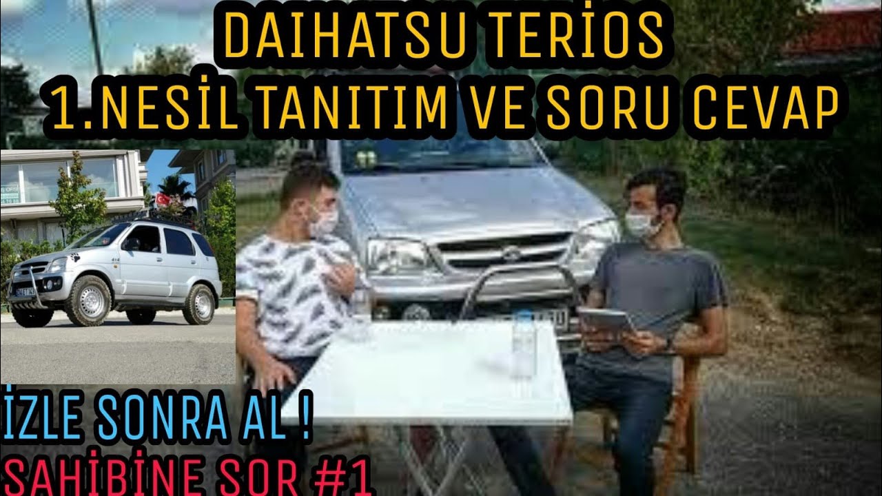 DAİHATSU TERİOS 1.NESİL  TANITIM VE SORU - CEVAP VİDEOSU (OBJEKTİF TANITIM!!!)