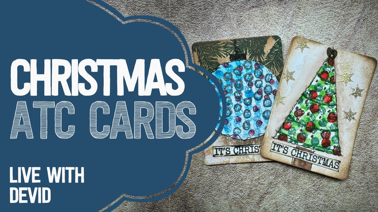 Christmas ATC Fun! | LIVE with Devid