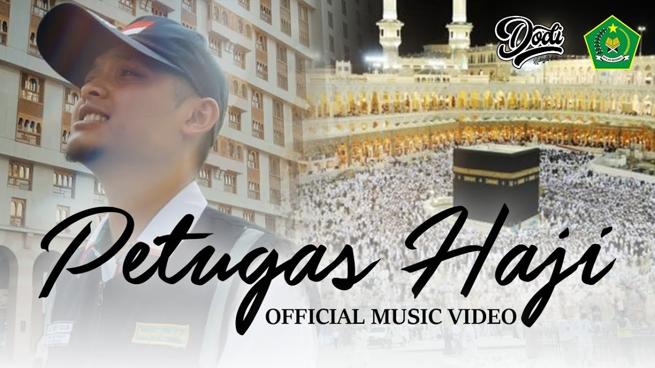 LAGU PETUGAS HAJI Official Music Video