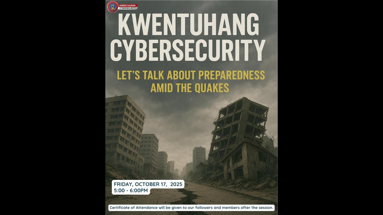 Kwentuhang Cybersecurity: Let’s Talk About Preparedness Amid the Quakes
