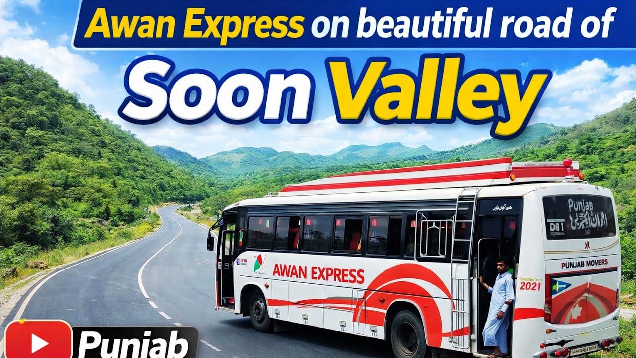 Awan Express on Beautiful Road of Soon Valley Sakesar | Punjab Movers