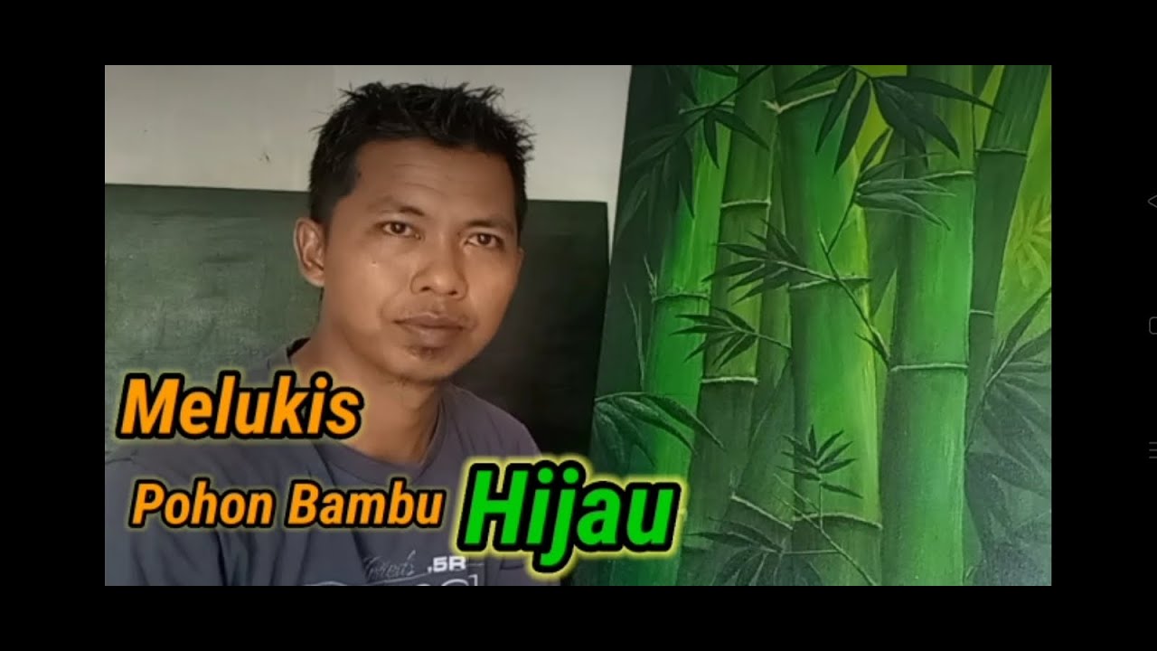 Melukis Pohon Bambu Hijau