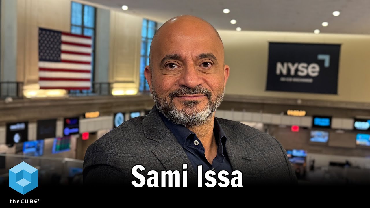 Sami Issa, Global AI | theCUBE + NYSE Wired: AI Factories - Data Centers of the Future
