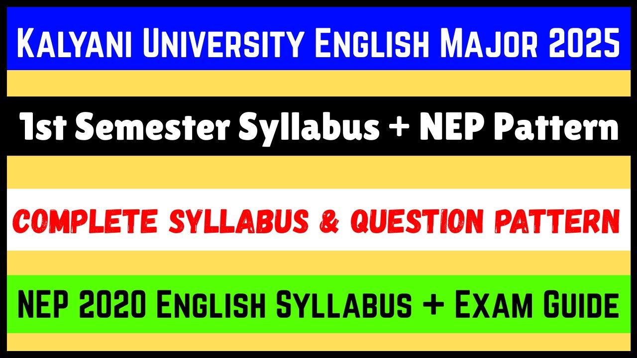 Kalyani University 1st Semester English Major Syllabus 2025 | NEP 2020 Question Pattern