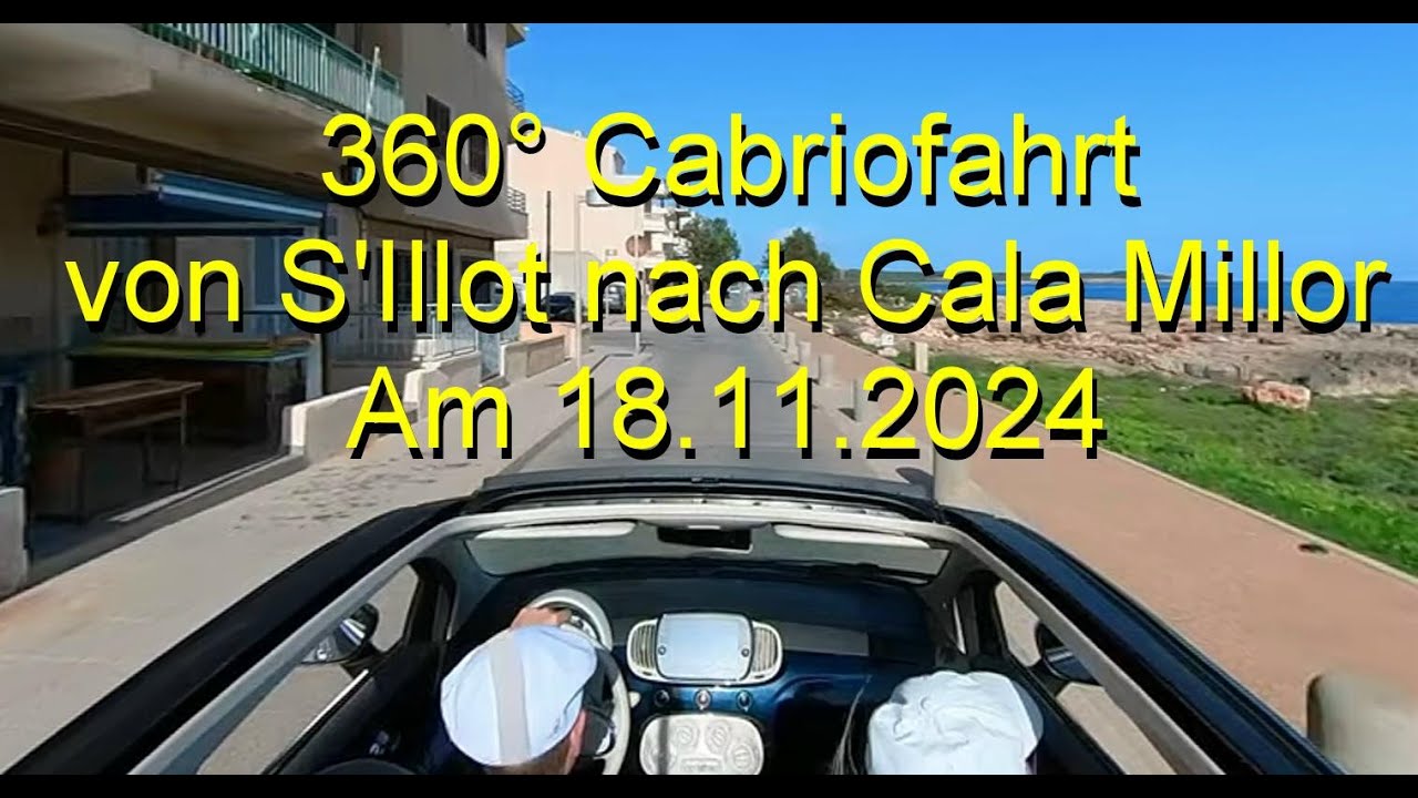 Mallorca Fahrt von S'Illot über Sa Coma nach Cala Millor