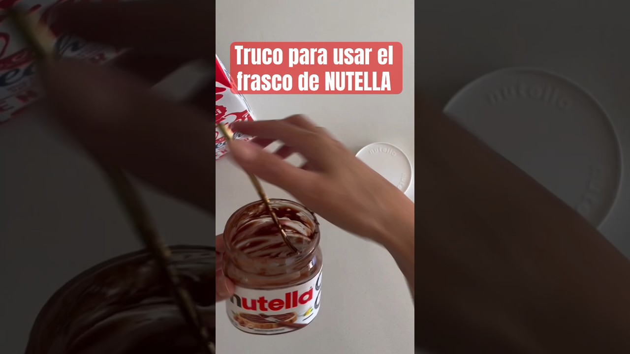 Hack para usar el frasco de #nutella #hacks #delicioso #trucos