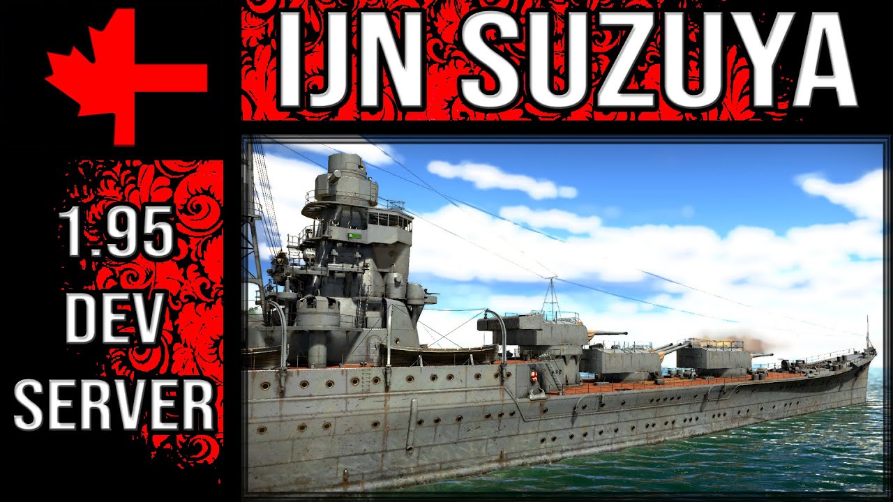 IJN Suzuya - Update 1.95 Dev Server - War Thunder