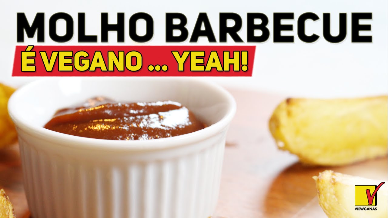 MOLHO BARBECUE VEGANO | VIEWGANAS Xpress