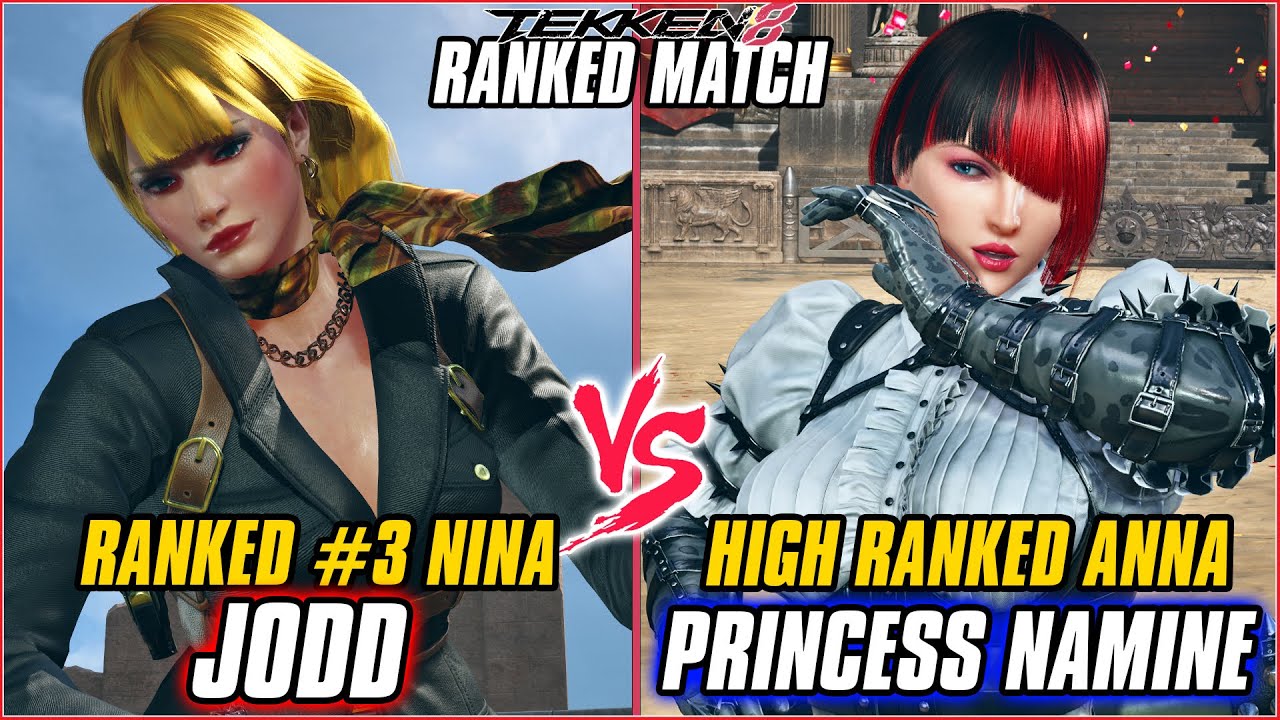 TEKKEN 8 ▰ JODD (RANKED #3 NINA) vs PRINCESS NAMINE (ANNA) ▰ T8 HIGH LEVEL GAMEPLAY