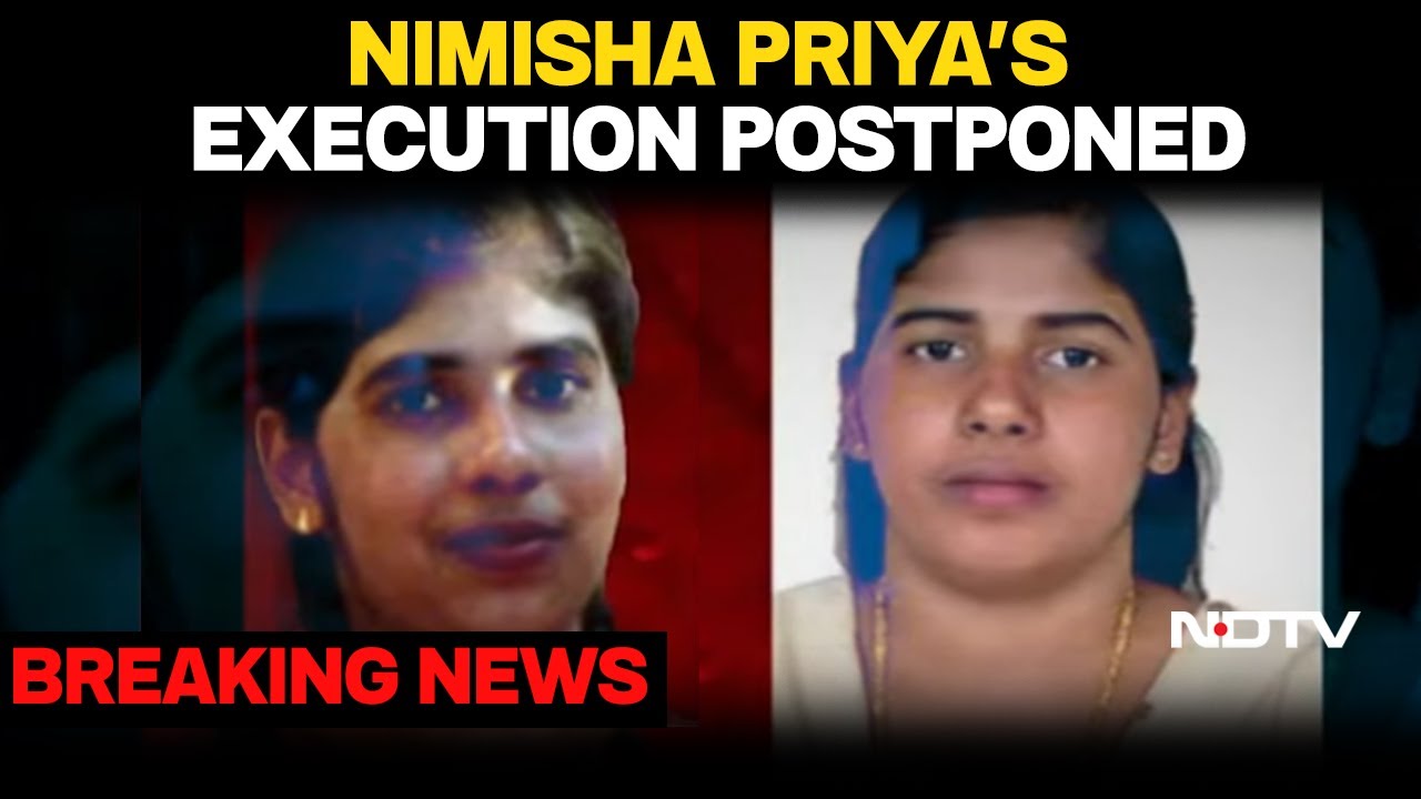 Nimisha Priya News LIVE | Kerala Nurse Nimisha Priya's Execution In Yemen Postponed: Sources