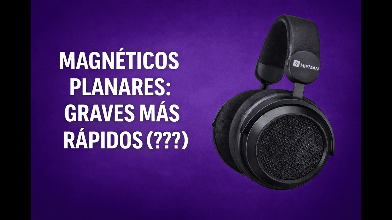 Auriculares Magn&eacute;ticos Planares Hifiman HE 4XX Rese&ntilde;a
