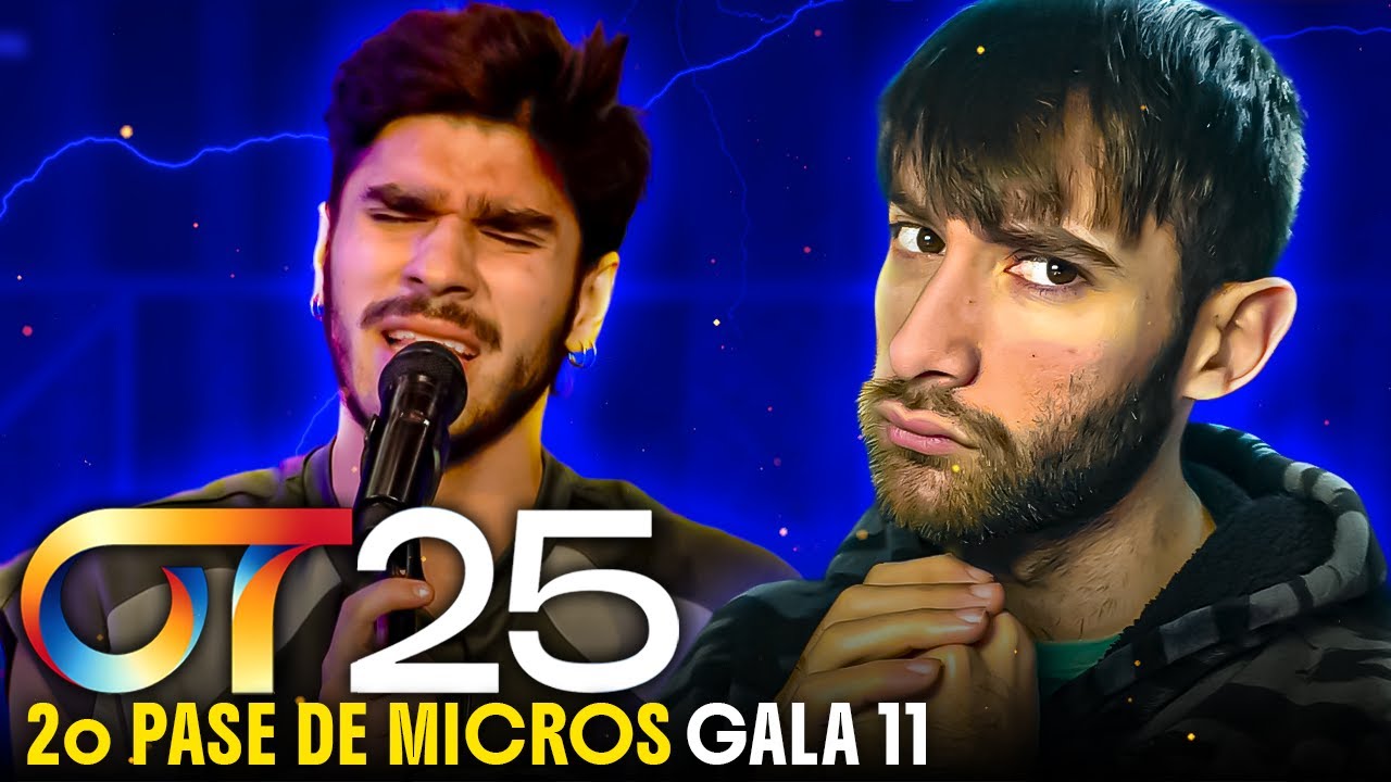 REACCION a GUILLO - Wonder | SEGUNDO PASE DE MICROS GALA 11 | OT 2025 
