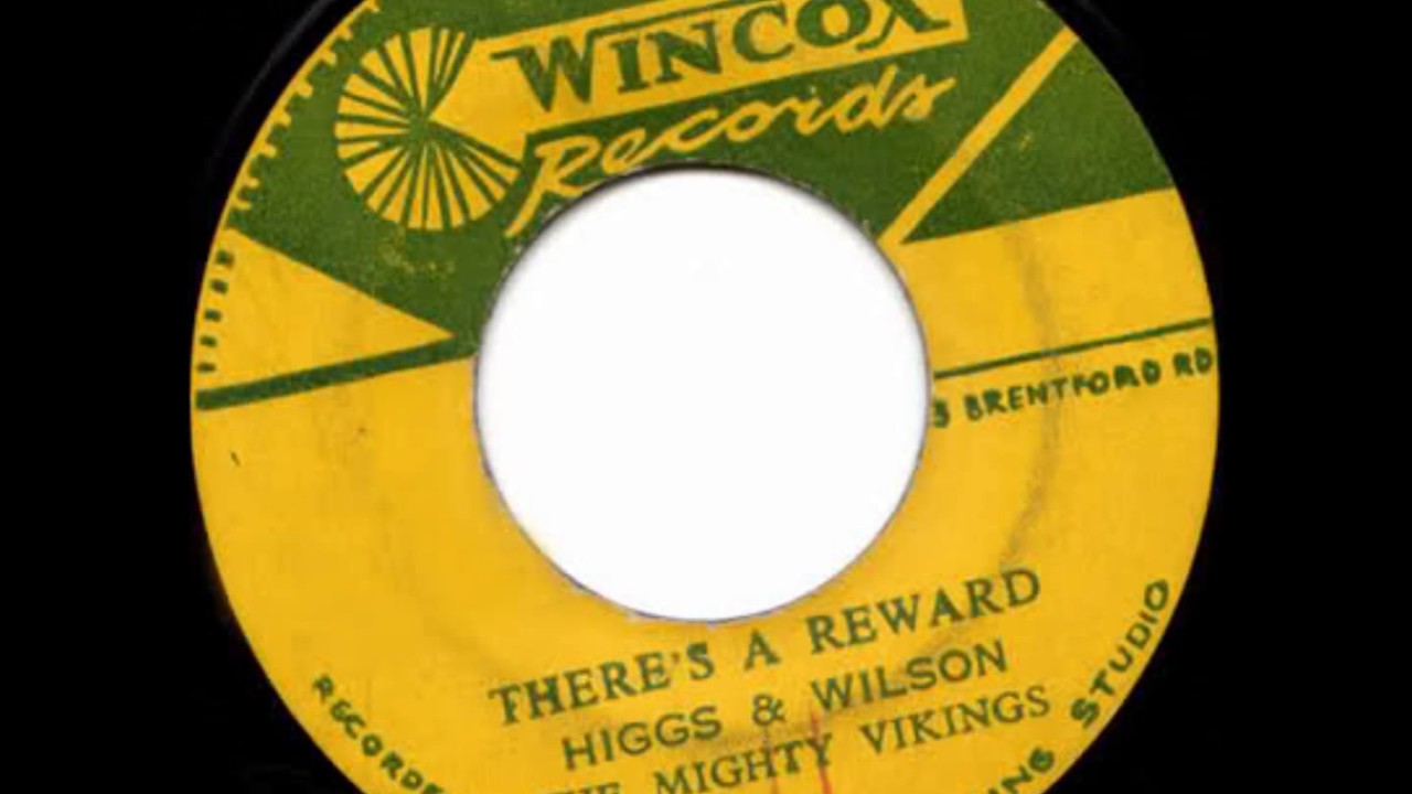 Joe Higgs and Roy Wilson - There's a Reward For Me