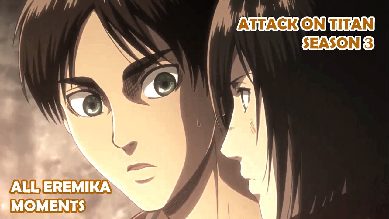 All Mikasa and Eren Moments in Attack on Titan Season 3