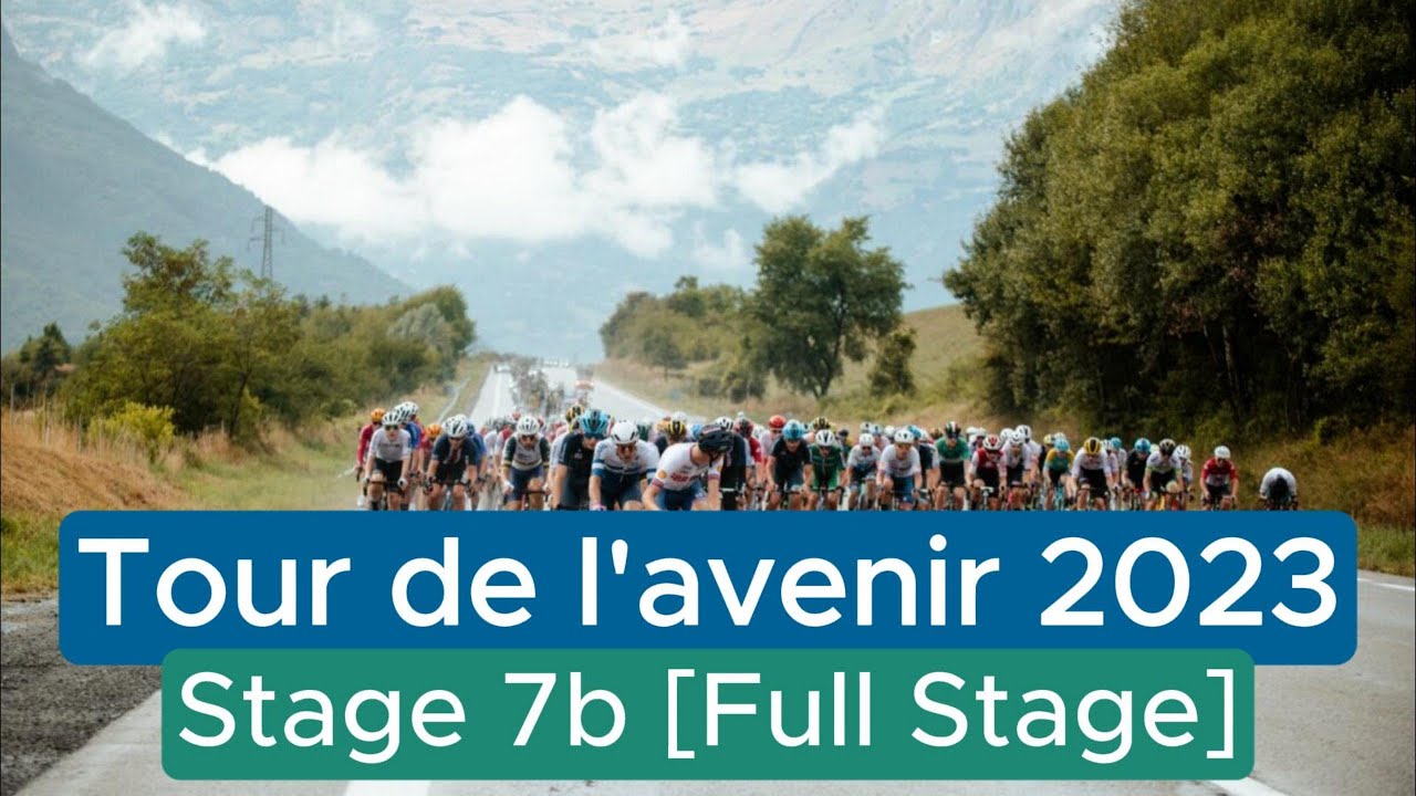 Tour de l’Avenir 2023 Stage 7b [FULL STAGE]