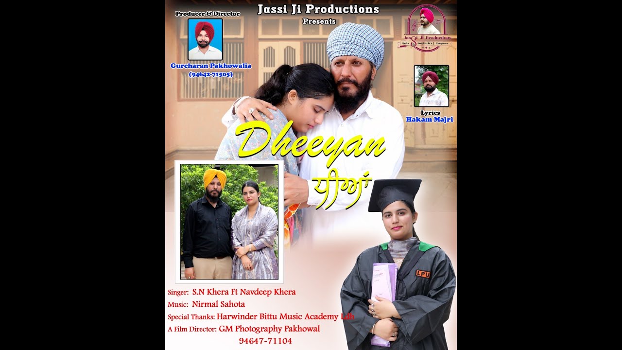 Dheeyan (Official Video Song) | S.N Khera ft. Navdeep Khera | Hakam Majri | New Punjabi Song 2025