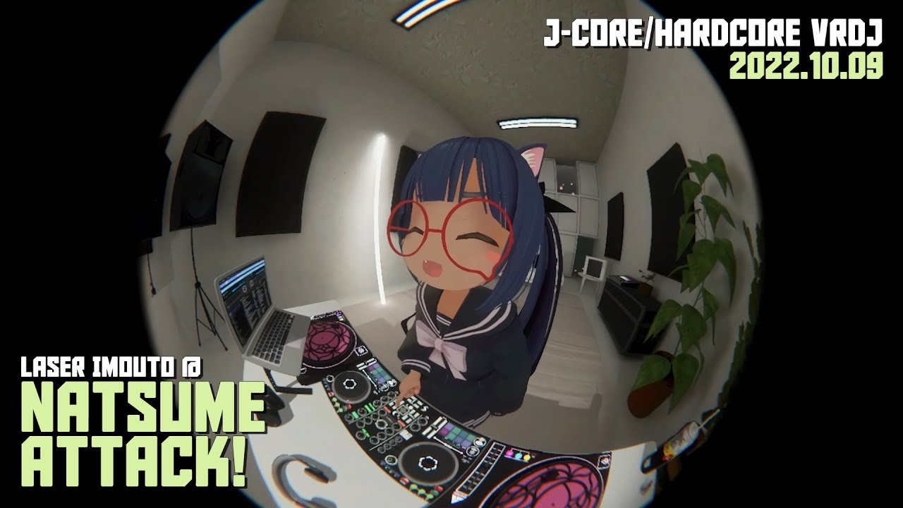 【VRDJ】Natsume Attack! (deswide's Birthday Stream)