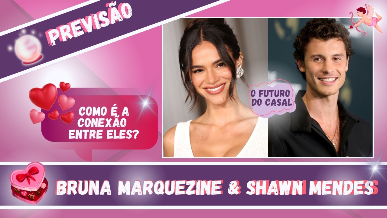 💌 O QUE O FUTURO RESERVA PARA BRUNA MARQUEZINE E SHAWN MENDES? ELES SE GOSTAM? CONFIRA! 